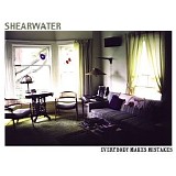 Shearwater - Everybody Makes Mistakes