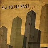 Eli Young Band - Level