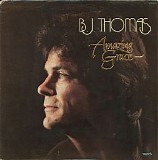 B. J. Thomas - Amazing Grace