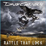 David Gilmour - Rattle That Lock