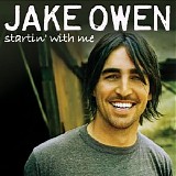 Jake Owen - Startin' with Me