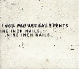 Nine Inch Nails - Not The Actual Events