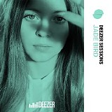 Jade Bird - Jade Bird: Deezer Sessions