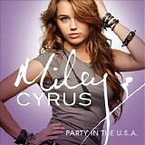 Miley Cyrus - Party In The U.S.A.