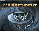 Mr. President - Up'n Away 2k (Remixes 2000)