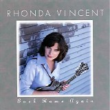 Rhonda Vincent - Back Home Again