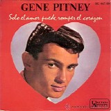 Gene Pitney - Only Love Can Break A Heart