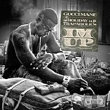 Gucci Mane - I'm Up