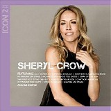 Sheryl Crow - Icon 2 CD1