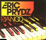 Eric Prydz - Pjanoo
