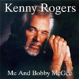 Kenny Rogers - Me and Bobby McGee