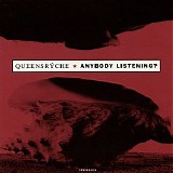 Queensryche - Anybody Listening (1)