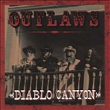 The Outlaws - Diablo Canyon