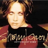 Sheryl Crow - Anything But Down
