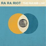 Ra Ra Riot - The Rhumb Line