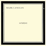 Mark Lanegan - Imitations
