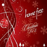 Home Free - Christmas, Vol. 2