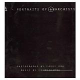 Chumbawamba - Portraits Of Anarchists