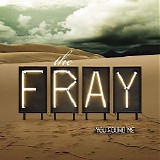 The Fray - You Found Me