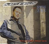 Mark Ashley - Give A Little Sweet Love