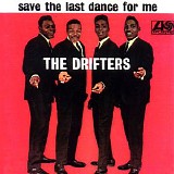 The Drifters - Save the Last Dance for Me