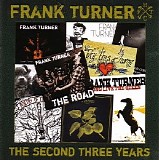 Frank Turner - The Second Three Years