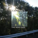Bloc Party - Two More Years (CD Single)