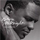 Brian McKnight - Superhero