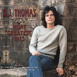 B. J. Thomas - More Greatest Hits
