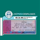 Phish - 1999-09-24 - South Park Meadows - Austin, TX