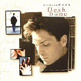 Richard Marx - Flesh and Bone (European Edition)