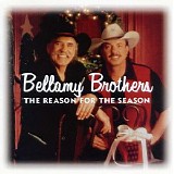 Bellamy Brothers - The Reason For The Season