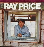 Ray Price - I Won't Mention It Again