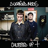 Sleaford Mods - Chubbed Up +