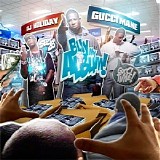 Gucci Mane - Buy My Album