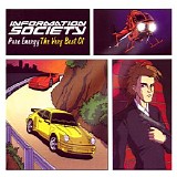 Information Society - Pure Energy. The Very Best