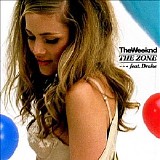 The Weeknd - The Zone (feat. Drake) - Single
