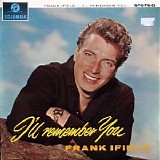 Frank Ifield - I'll Remember You