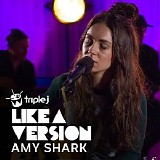 Amy Shark - Be Alright (triple j Like A Version)