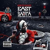 Gucci Mane - East Atlanta Santa 2