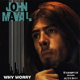 John Mayall - Why Worry