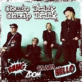 Cheap Trick - Bang Zoom Crazy... Hello