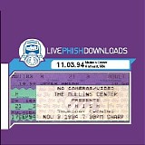 Phish - 1994-11-03 - Mullins Center, University of Massachusetts - Amherst, MA