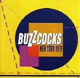 Buzzcocks - New York 1979