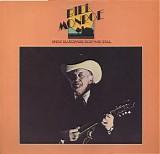 Bill Monroe - Sings With Body & Soul