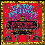 Randy Bachman - Every Song Tells A Story