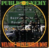 Public Enemy - Welcome To The Terrordome