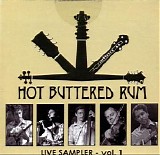 Hot Buttered Rum - Live Sampler - Vol. 1