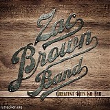 Zac Brown Band - Greatest Hits So Far...
