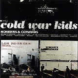Cold War Kids - Robbers & Cowards
